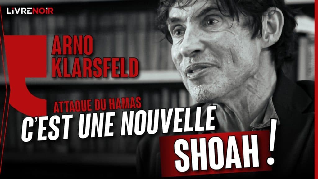 Arno Klarsfeld : « Jean-Luc Mélenchon a un discours antisémite ! »